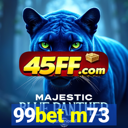 99bet m73